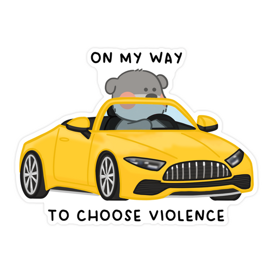 On My Way To Choose Violence