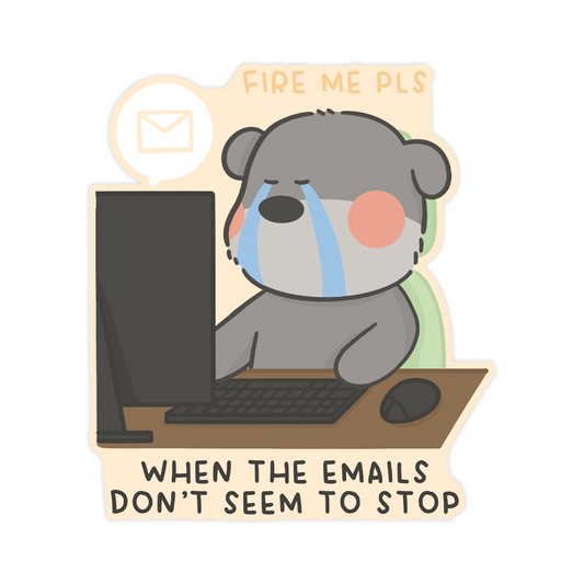 When The Emails Don't Stop